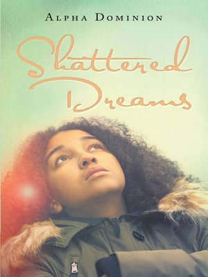 cover image of Shattered Dreams